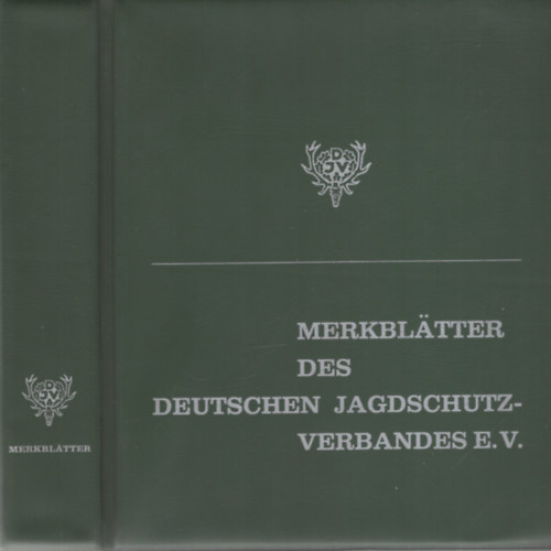 MERKBLÄTTER DES DEUTSCHEN JAGDSCHUTZ- VERBANDES E. V.