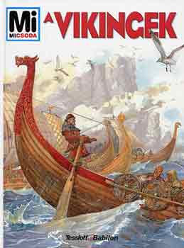 A vikingek (Mi micsoda)