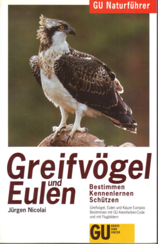 J�rgen Nicolai - Greifv�gel und Eulen