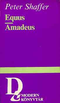 Peter Shaffer - Equus-Amadeus