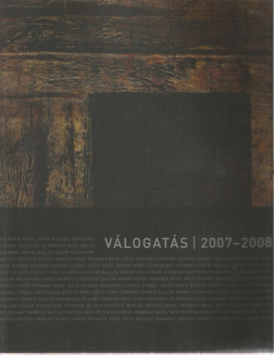 Erdsz & Maklry Fine Arts - Vlogats | 2007-2008