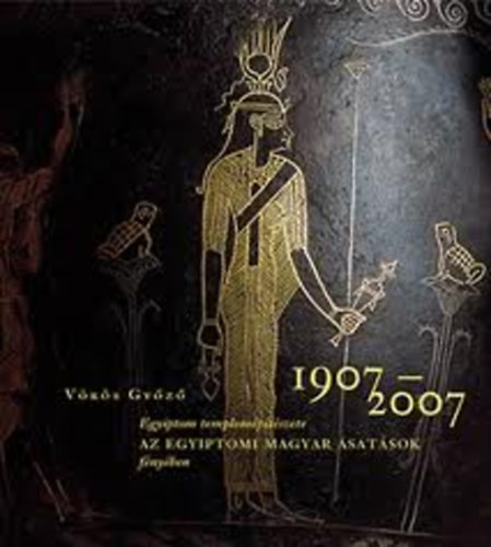 Egyiptom templomptszete (Az egyiptomi magyar satsok fnyben (1907-2007))