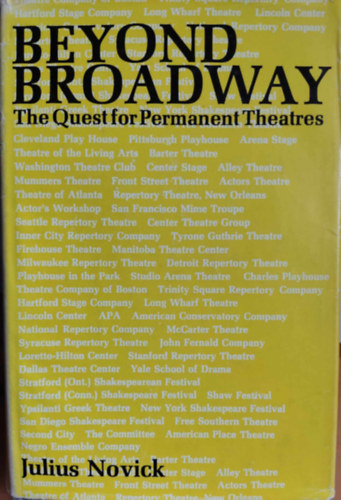 Beyond Broadway: The Quest for Permanent Theatres