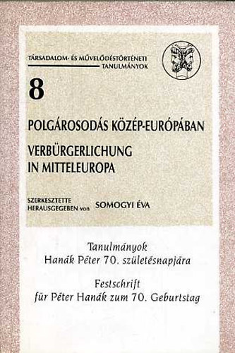 Polgrosods Kzp-Eurpban (Tanulmnyok Hank Pter 70. szletsnapjra)