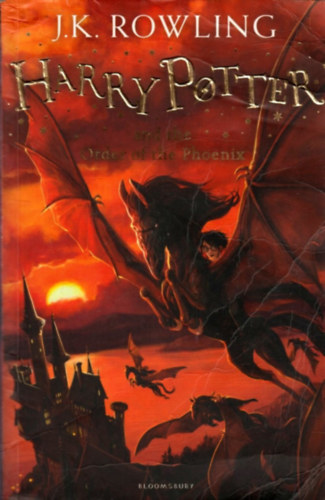 J. K. Rowling - Harry Potter and the Order of the Phoenix