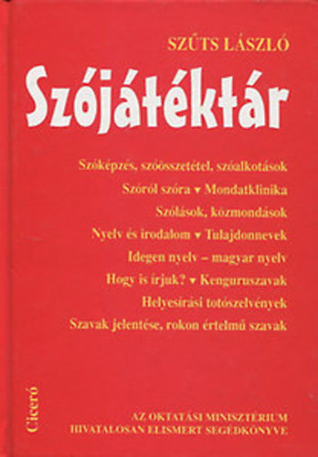 SZERZ Szts Lszl - Szjtktr ANYANYELVI FEJTRK