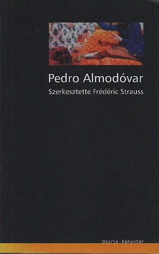 Pedro Almodvar- rsok, beszlgetsek