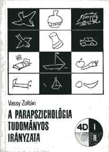 A parapszicholgia tudomnyos irnyzata (4D)