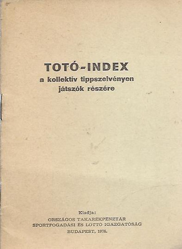 Tot-index a kollektv tippszelvnyen jtszk rszre