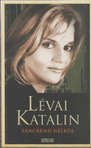 T�ncrend n�lk�l