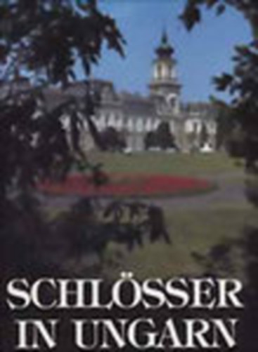 Dercs�nyi-Kopp�ny-�rsi-Hegyi - Schl�sser in Ungarn