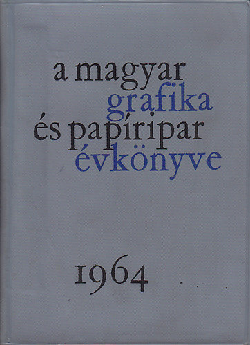 A magyar grafika s papripar vknyve 1964