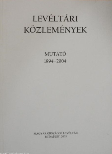 Levltri kzlemnyek - Mutat 1994-2004