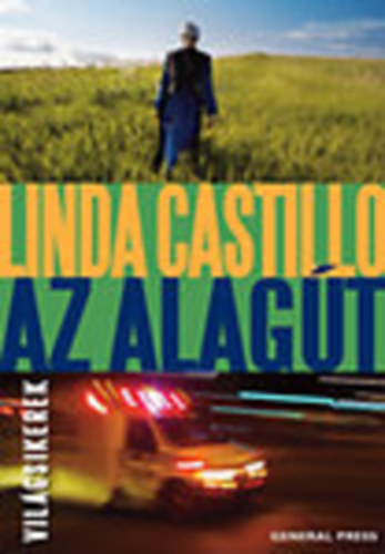 Linda Castillo - Az alagt (Vilgsikerek)