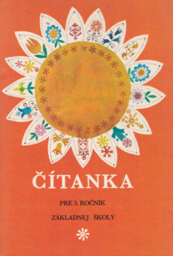Lenka Dedinsk - Jirina Horvtov - CTANKA - szlovk olvasknyv s nyelvtan (Az ltalnos iskolk 3. osztlyosainak)