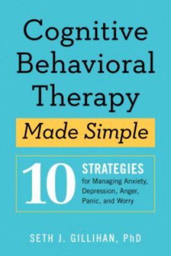 Cognitive Behavioural Therapy Made Simple