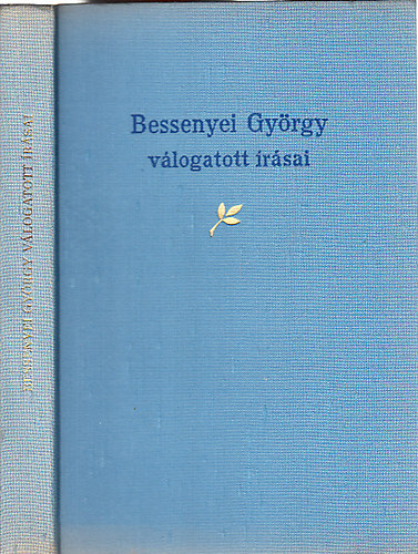 Bessenyei Gyrgy vlogatott rsai (szmozott)