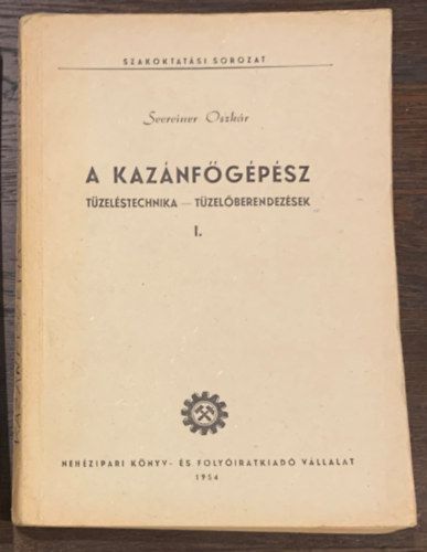 A kaz�nf�g�p�sz - T�zel�stechnika - T�zel�berendez�sek I.