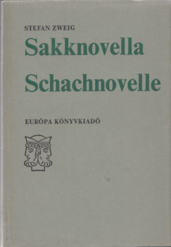 Stefan Zweig - Sakknovella - Schachnovelle (ktnyelv)