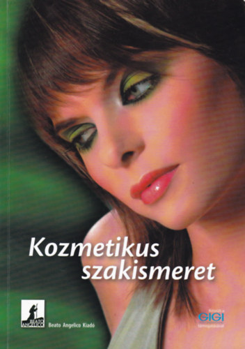 Dr. Szolnoky Erzsbet - Kozmetikus szakismeret