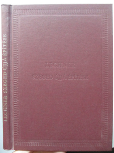 Szeged �jj� �p�t�se (hasonm�s)