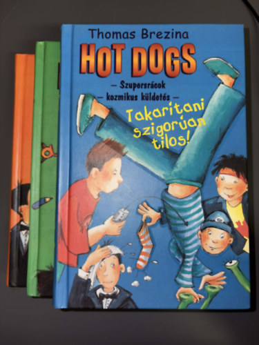 3 db Hot dogs 1-3. k�tet - ifj�s�gi reg�ny: L�nytes�k �s m�s f�ld�n k�v�liek + A j� jegyek vesz�lyesek + Takar�tani szigor�an tilos!