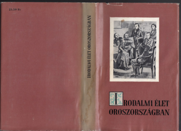 Irodalmi let Oroszorszgban - Szemelvnygyjtemny a XIX.szzad els felbl