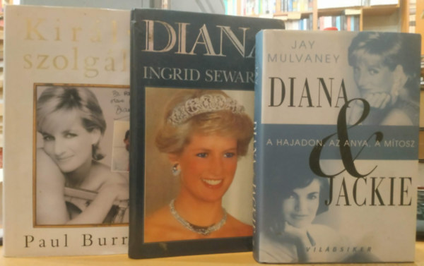 3 db Diana hercegn�: Diana & Jackie: A hajadon, az anya, a m�tosz + Diana + Kir�lyi szolg�lat