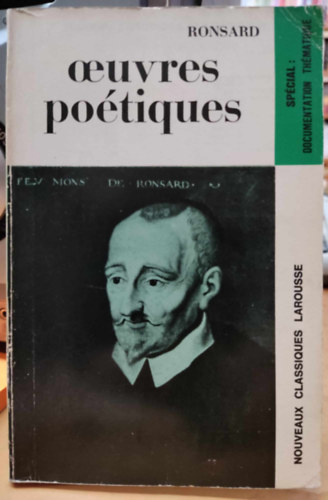 Jean-Pol Caput L�on Lejealle - Oeuvres Po�tiques de Ronsard (Ronsard k�lt�i m�vei)