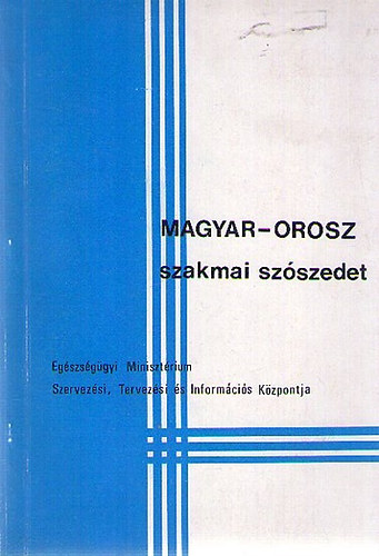 Magyar-orosz szakmai sz�szedet