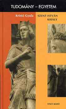 Szent Istvn kirly \(tudomny-egyetem)