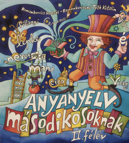 Tth Katalin Romankovics Andrs - Anyanyelv msodikosoknak II. flv RO-024