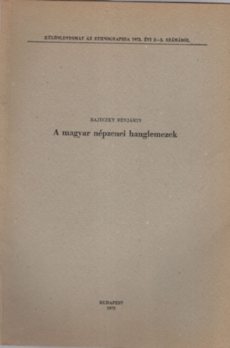A magyar npzenei hanglemezek - Klnlenyomat