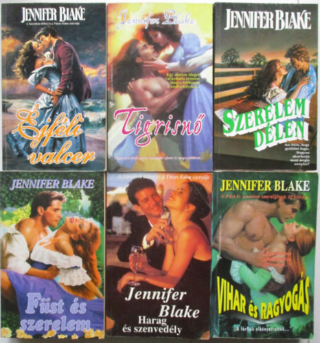 6 db Jennifer Blake (jfli valcer, Szerelem Dlen, Fst s szerelem, Harags szenvedly, Vihar s ragyogs, Tigrisn)