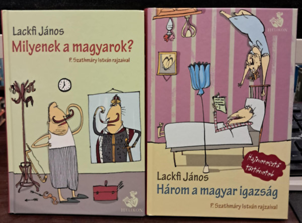 2 db Lackfi J�nos m�: Mily+H�rom a magyar igazs�g