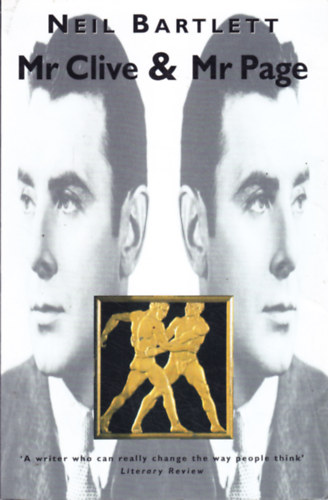 Neil Bartlett - Mr Clive and Mr Page