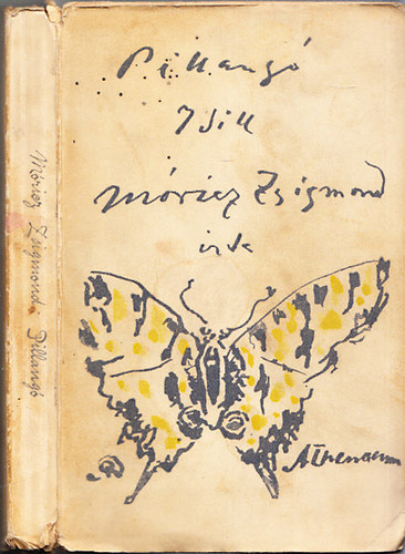 Mricz Zsigmond - Pillang - Idill (I.kiads)