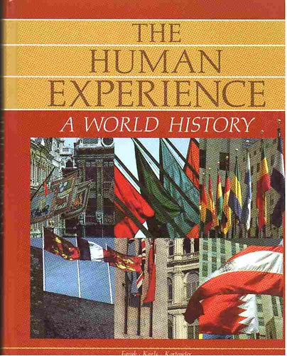Farah-Karls Kortepeter - The human experience - A World History (+ Activity Book)