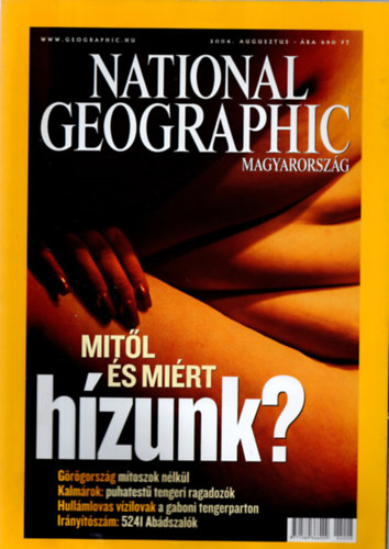 National Geographic magyarorszg 2004. Augusztus