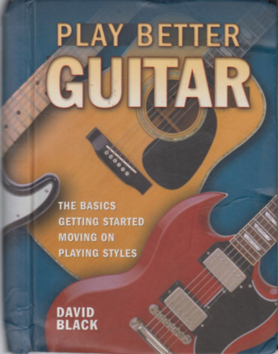Play Better Guitar