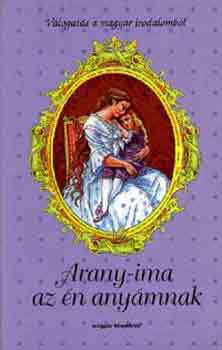 Arany-ima az n anymnak