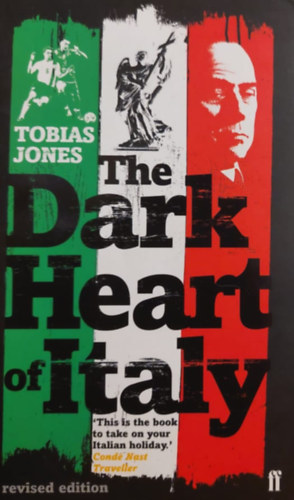 The Dark Heart of Italy