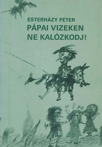 Ppai vizeken ne kalzkodj!