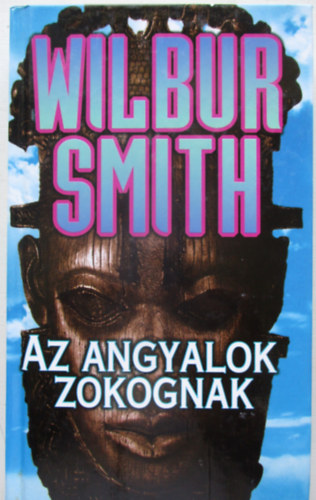 Az angyalok zokognak