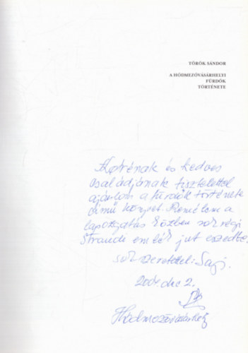 Trk Sndor - A Hdmezvsrhelyi frdk trtnete (dediklt)