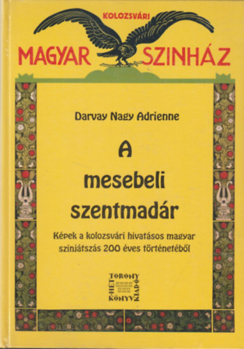 A mesebeli szentmad�r