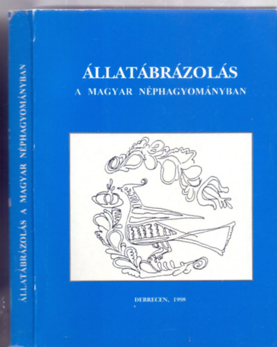 llatbrzols a magyar nphagyomnyban (Ethnica kiads)