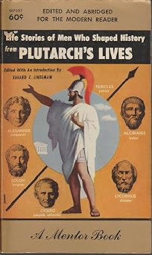 Life Stories of Men Who Shaped History from Plutarch's Lives