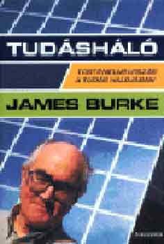 James Burke - Tudásháló