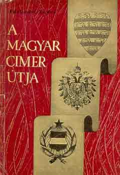 V�rkonyi Endre - A magyar cimer �tja